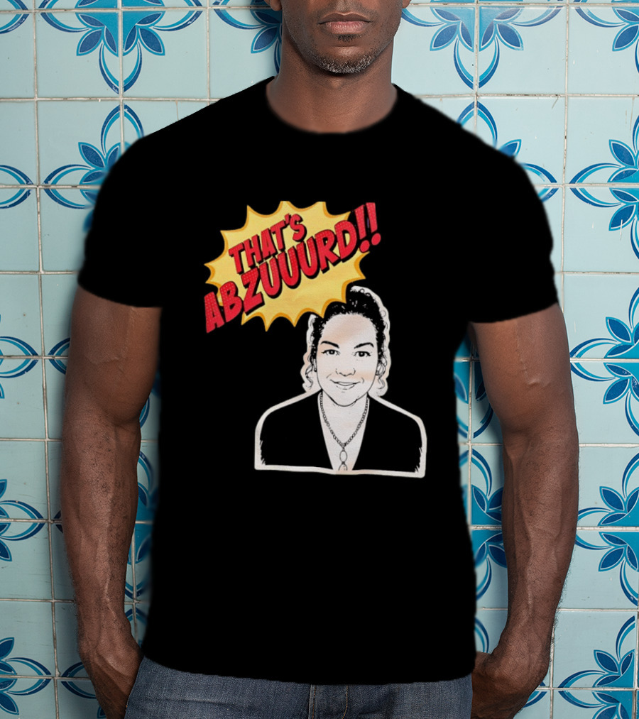 THAT'S ABZUUURD Cartoon Style Comic Expression T-Shirt