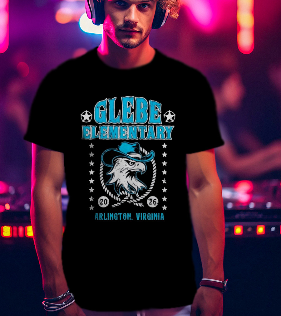 Glebe Elementary Arlington Virginia 2026 Eagle Sheriff T-Shirt