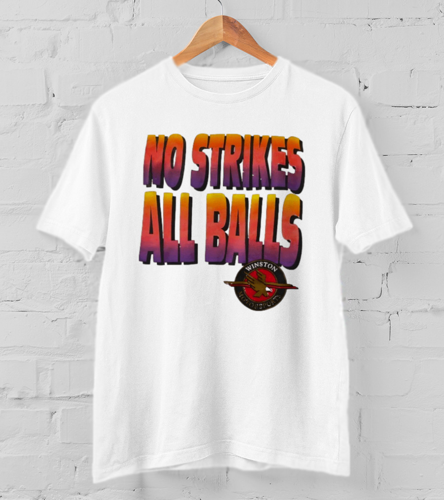 Winston Motorsports No Strikes All Balls T-Shirt