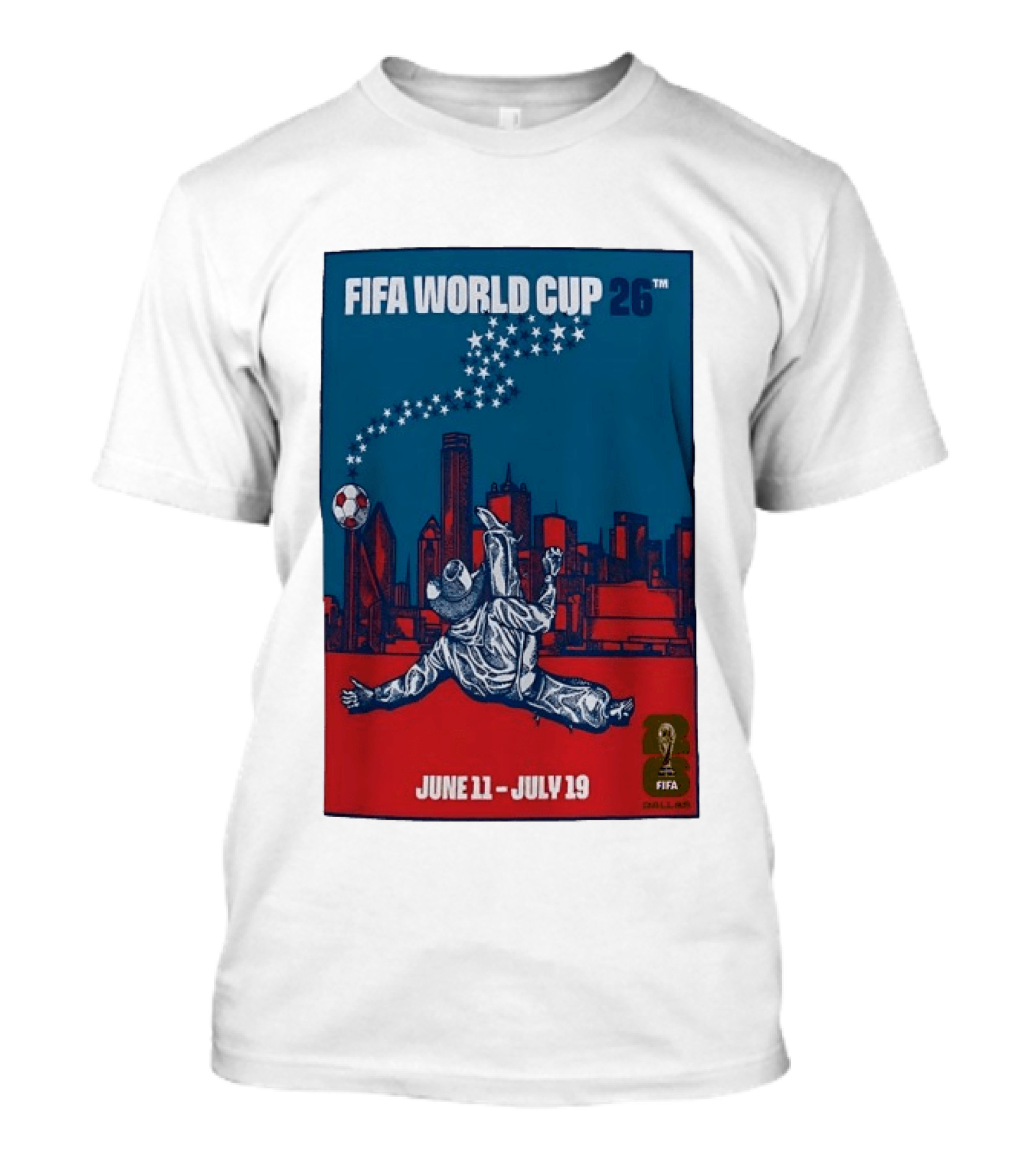 FIFA World Cup 2026 Dallas Cowboy June 11 July 19 T-Shirt
