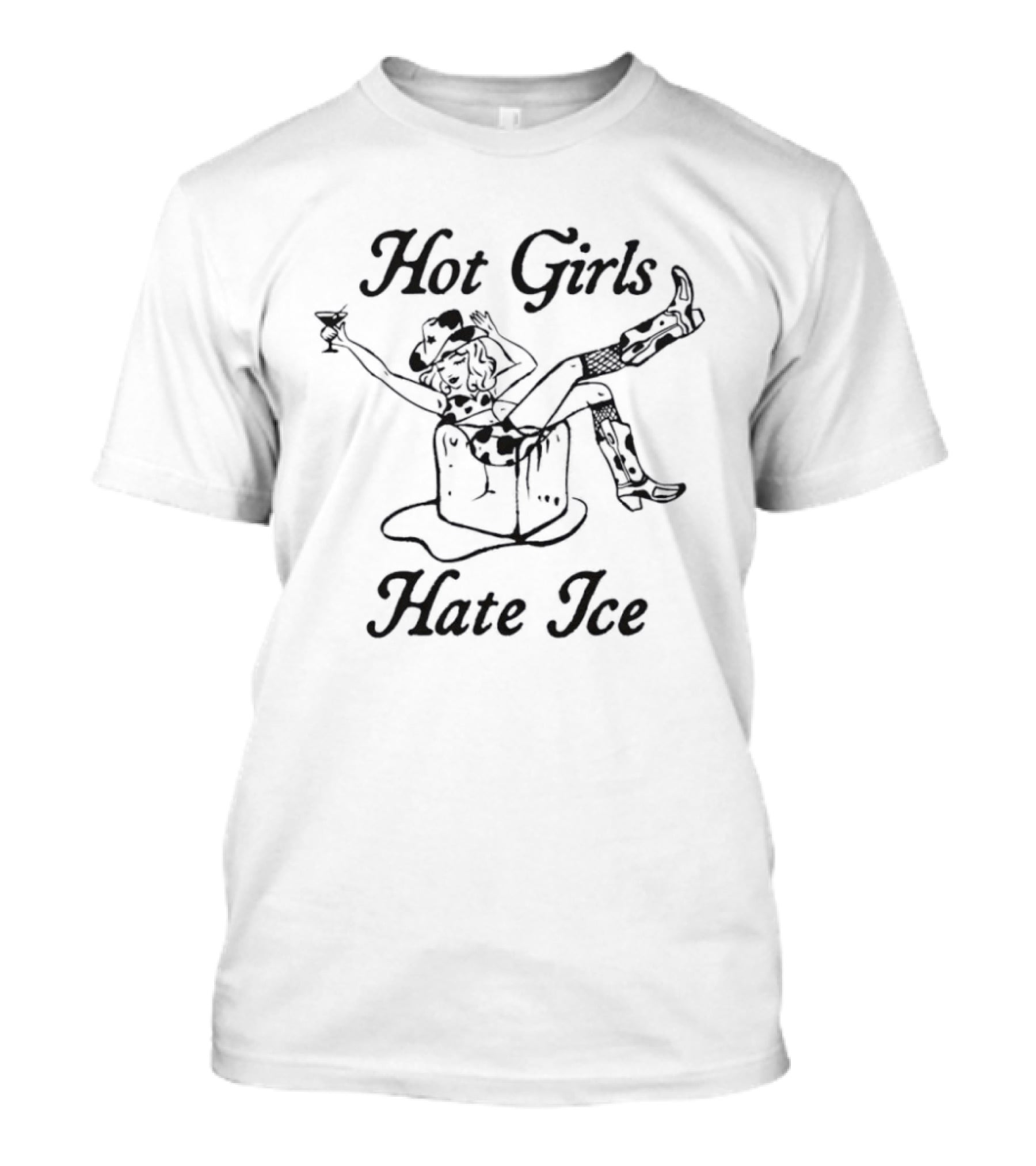 Hot Girls Hate Ice Cowgirl Boot Humor T-Shirt
