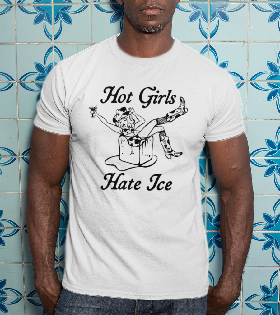 Hot Girls Hate Ice Cowgirl Boot Humor T-Shirt