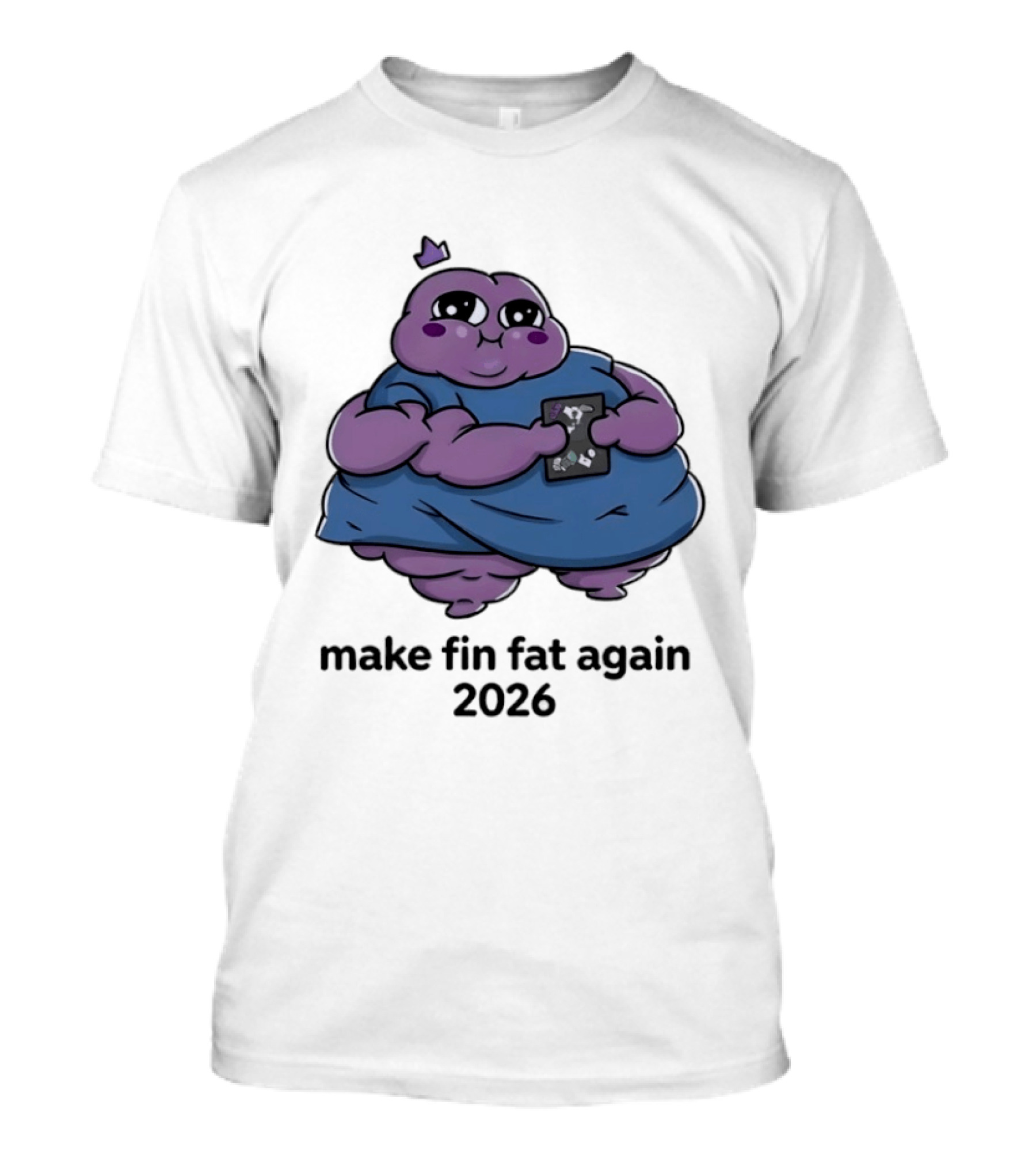 Make Fin Fat Again 2026 Cartoon Character Holding Card T-Shirt
