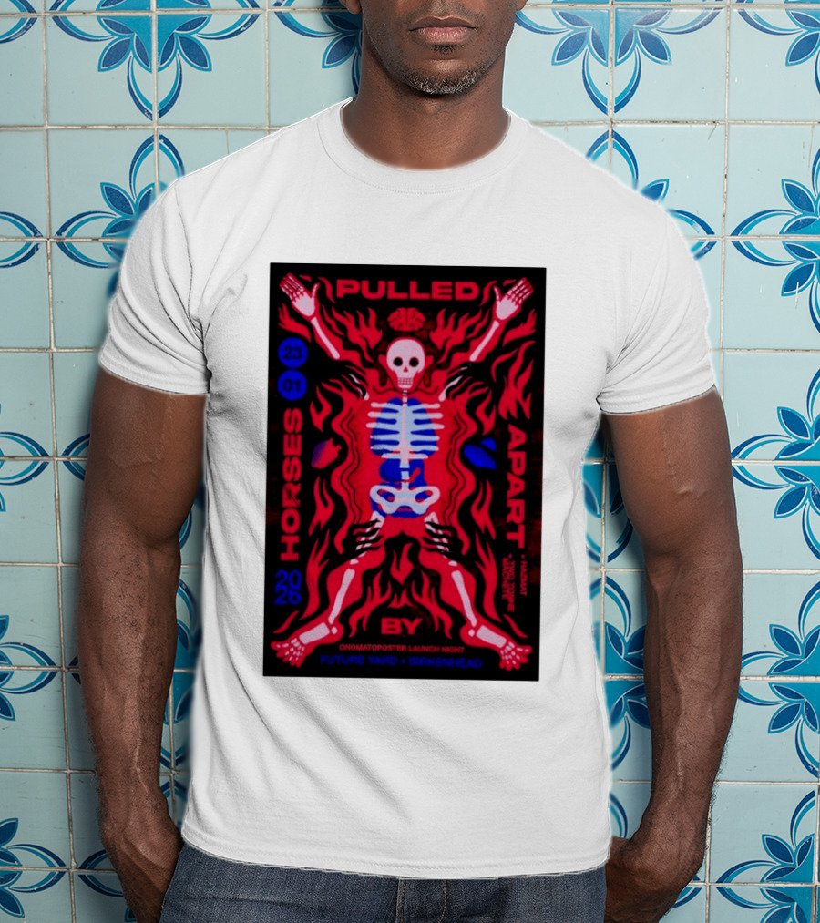 Pulled Apart By Horses January 23 2026 Future Yard Birkenhead Onomatopoeia Launch Night T-Shirt
