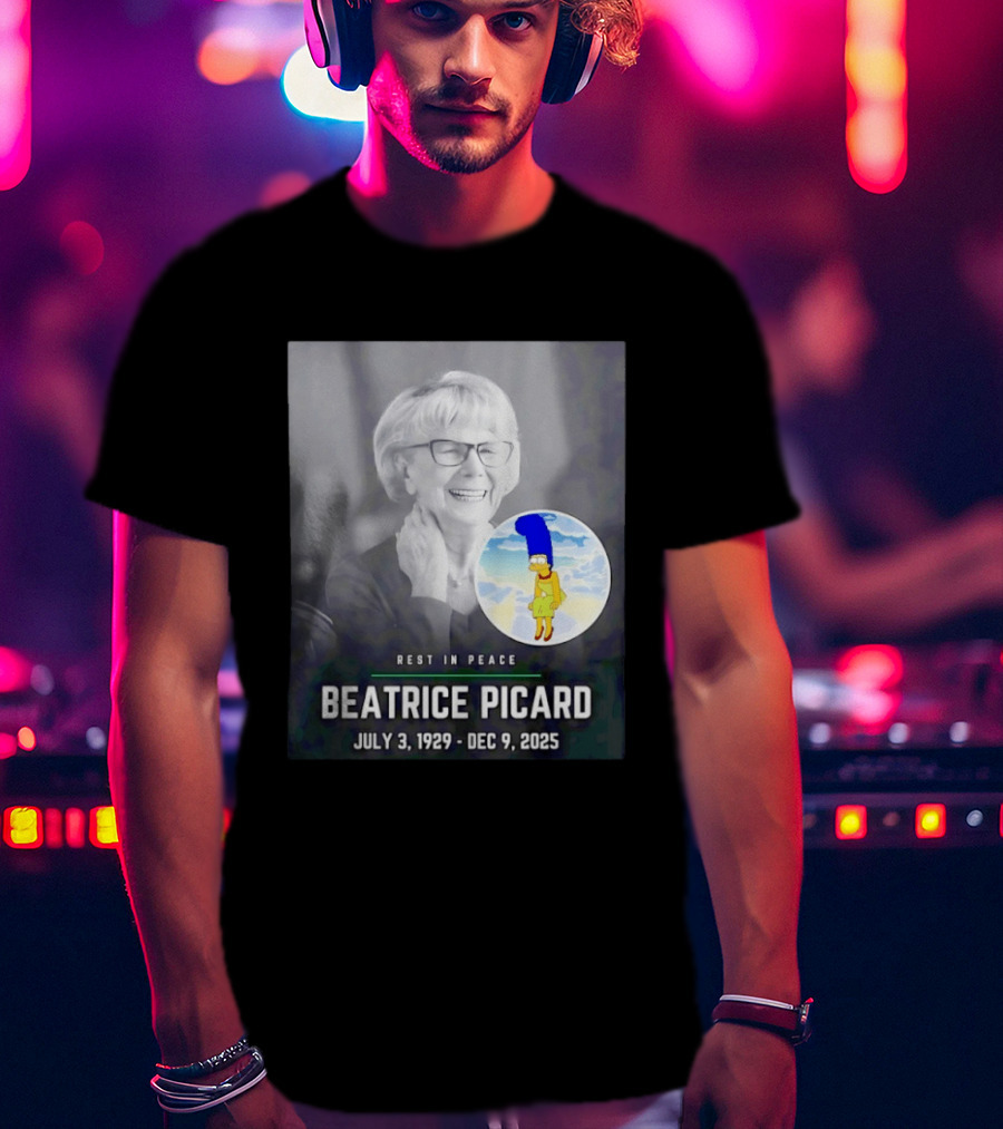 Rest In Peace Beatrice Picard July 3 1929 To Dec 9 2025 T-Shirt