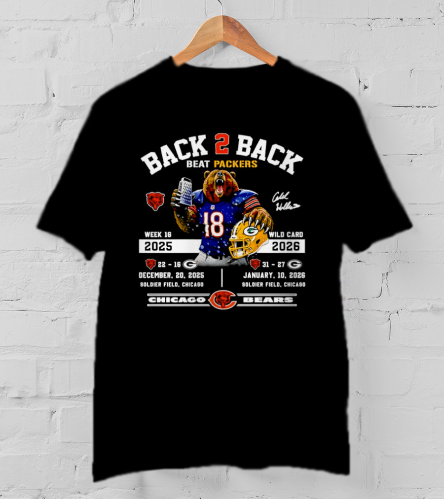 Back 2 Back Beat Packers Week 16 2025 Wild Card 2026 Solider Field Chicago Bears T-Shirt
