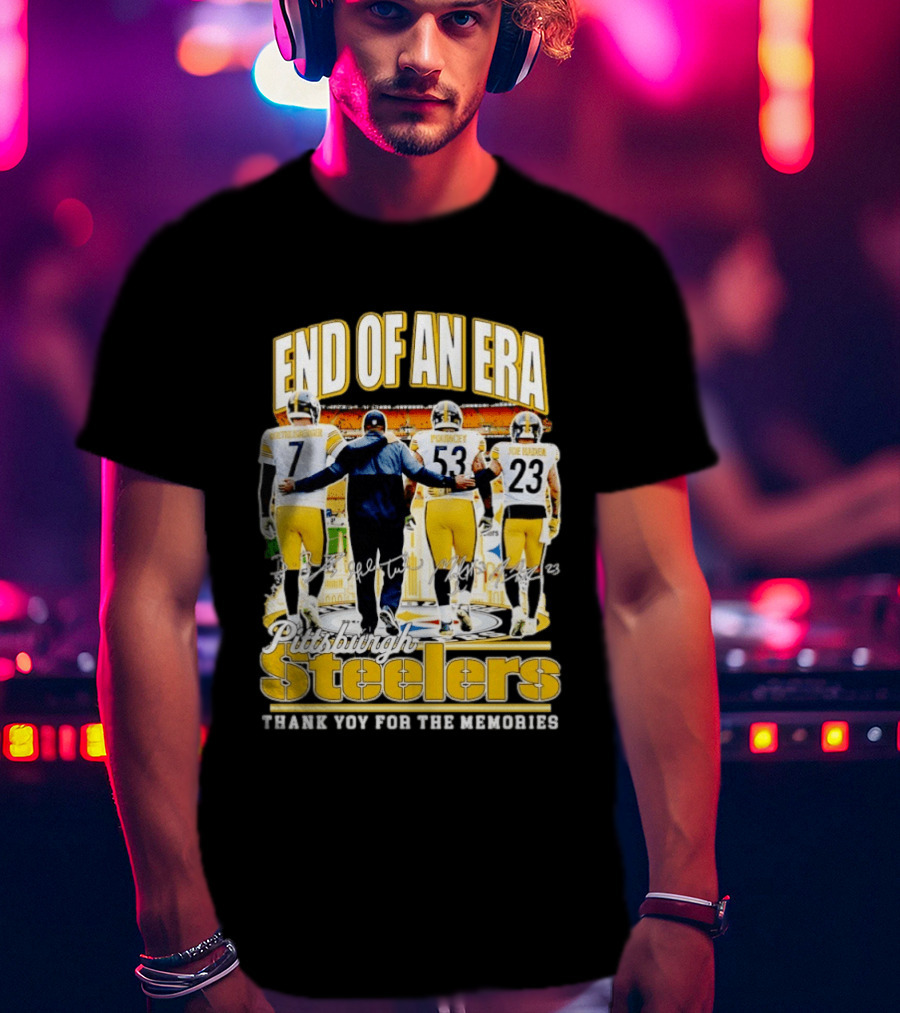 Pittsburgh Steelers End Of An Era Thank You For The Memories Ben Roethlisberger Maurkice Pouncey Joe Haden T-Shirt