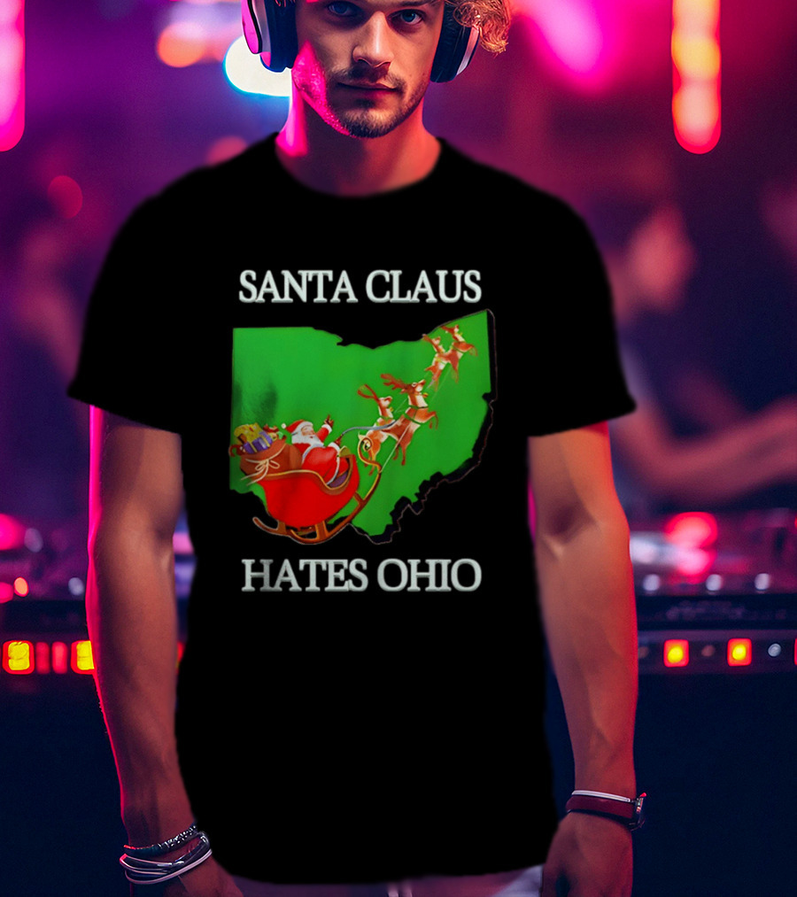 Santa Claus Hates Ohio Christmas Reindeer Sleigh Ohio State Buckeyes T-Shirt
