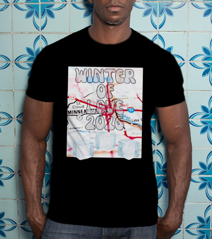 Winter Of Love 2026 Minneapolis Ice Map 94 7 T-Shirt