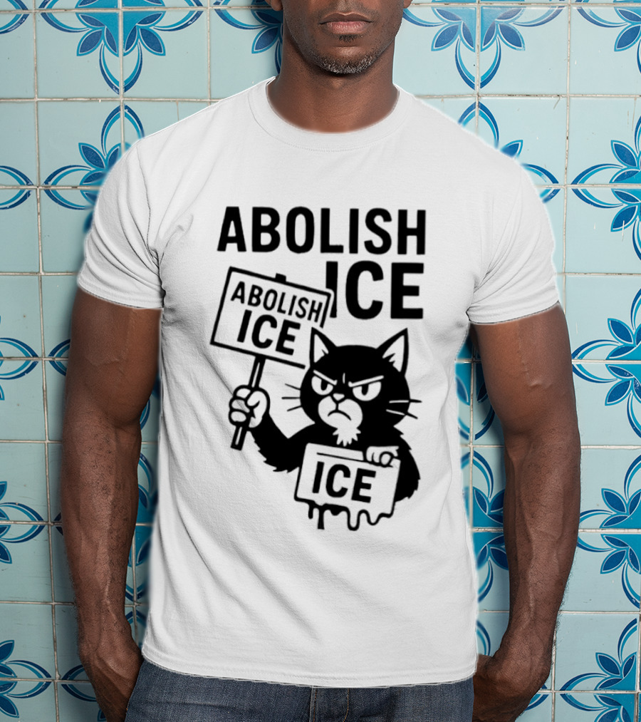 Grumpy Black Cat Holding Abolish Ice Sign Protest Message T-Shirt