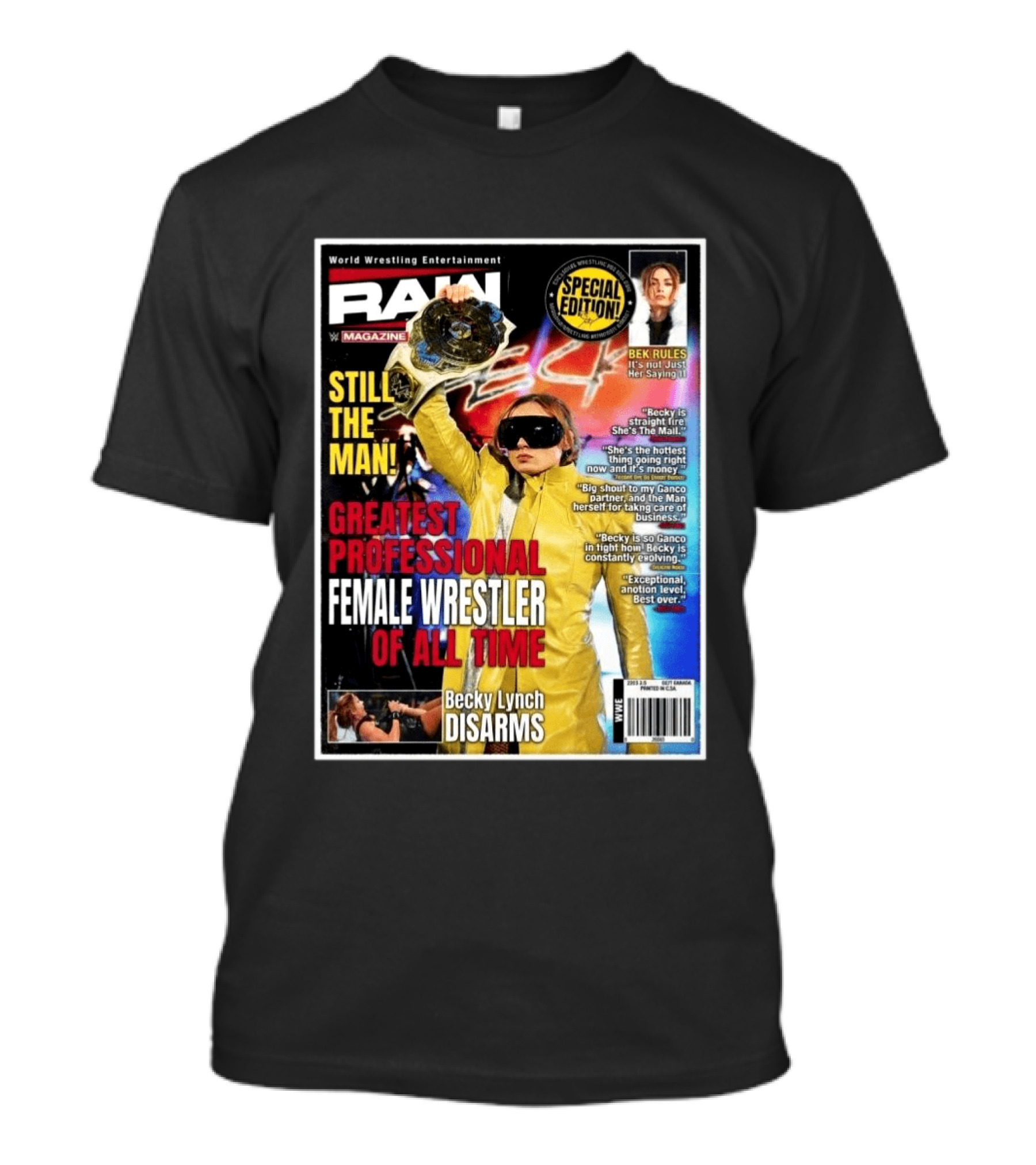 World Wrestling Entertainment Raw Magazine Special Edition Becky Lynch Greatest Professional Female Wrestler Of All Time T-Shirt