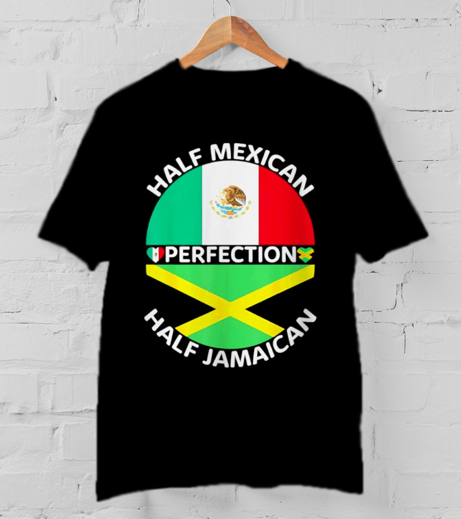 Half Mexican Perfection Half Jamaican Flag Fusion T-Shirt