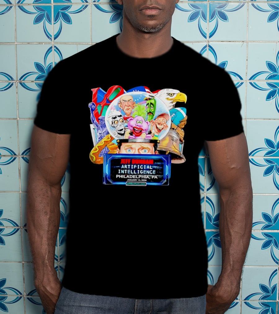 Jeff Dunham Artificial Intelligence Philadelphia PA January 2026 T-Shirt