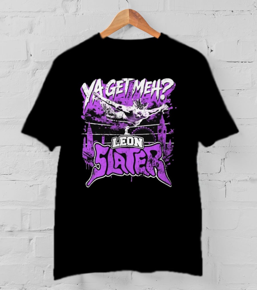 Leon Slater Ya Get Meh Wrestling Purple T-Shirt