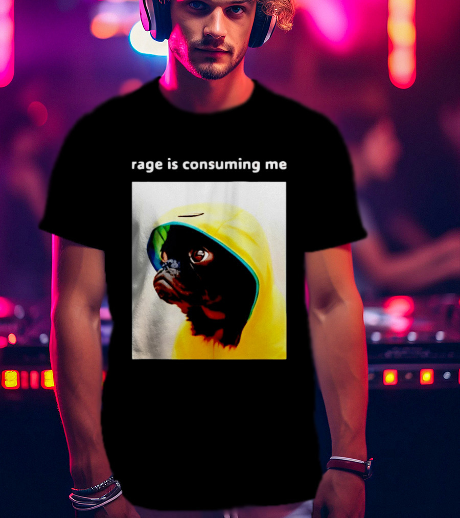 Rage Is Consuming Me Pug In Yellow T-Shirt