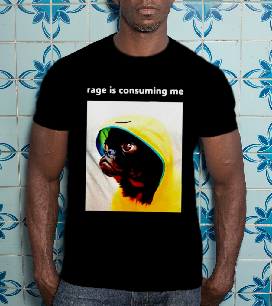 Rage Is Consuming Me Pug In Yellow T-Shirt