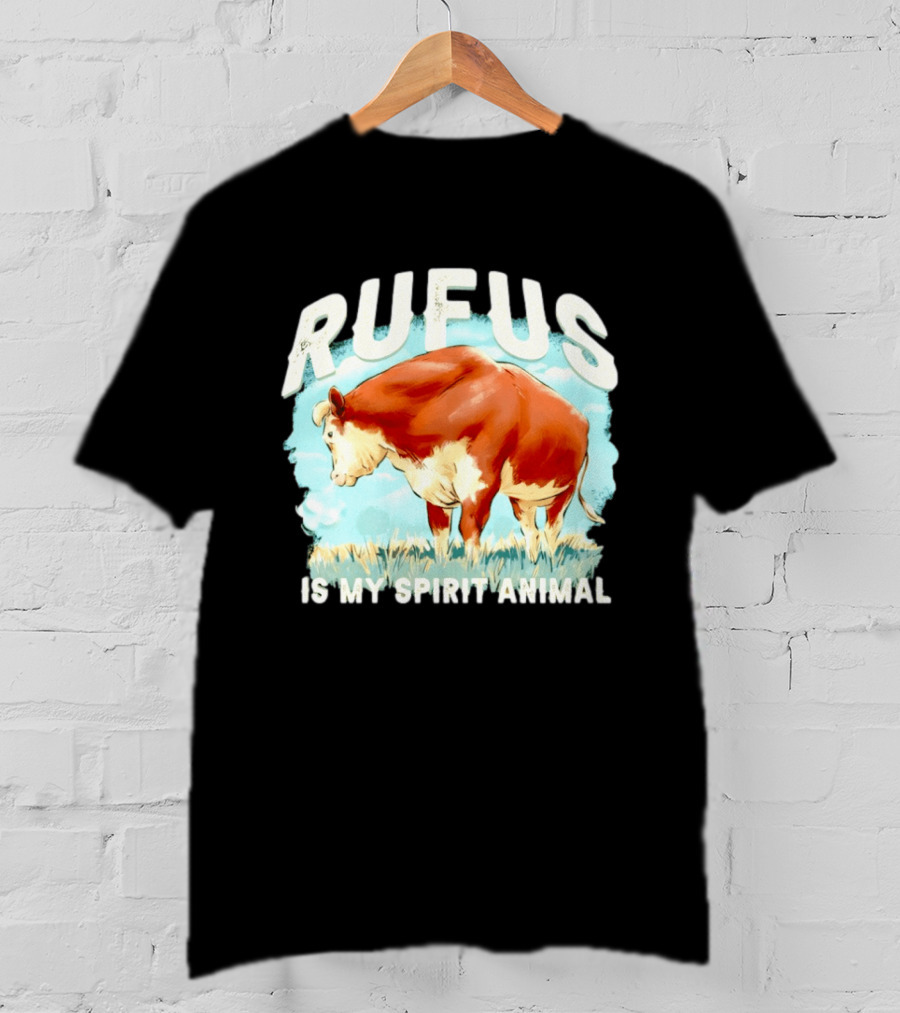 Rufus The Bull Is My Spirit Animal T-Shirt