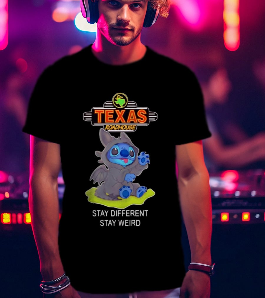 Texas Roadhouse Stitch Toothless Stay Different Stay Weird T-Shirt