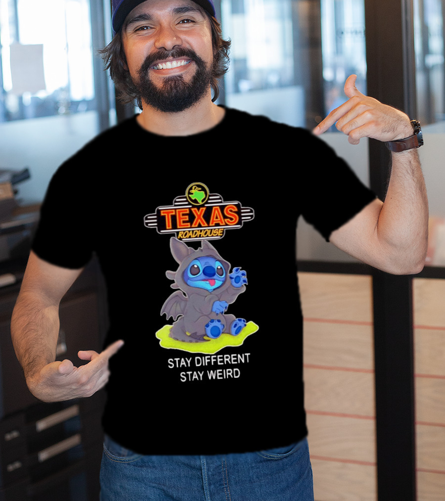Texas Roadhouse Stitch Toothless Stay Different Stay Weird T-Shirt