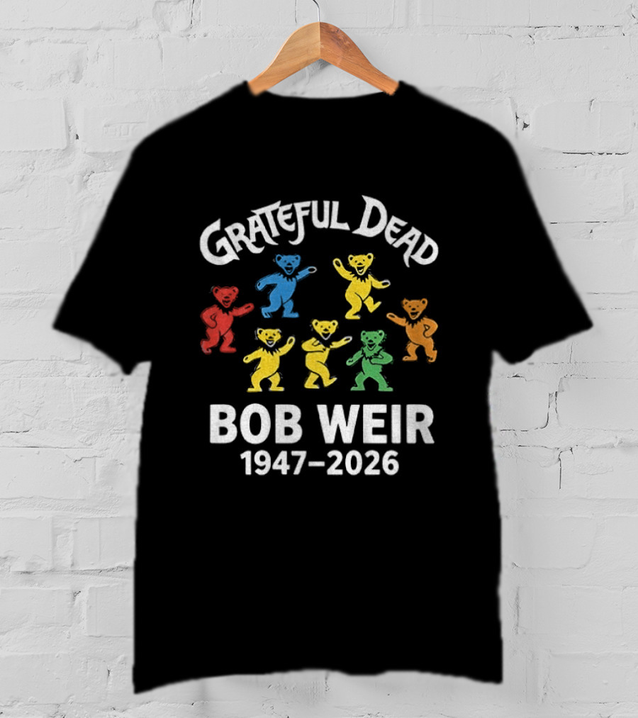 Grateful Dead Bob Weir 1947 2026 Dancing Bears T-Shirt