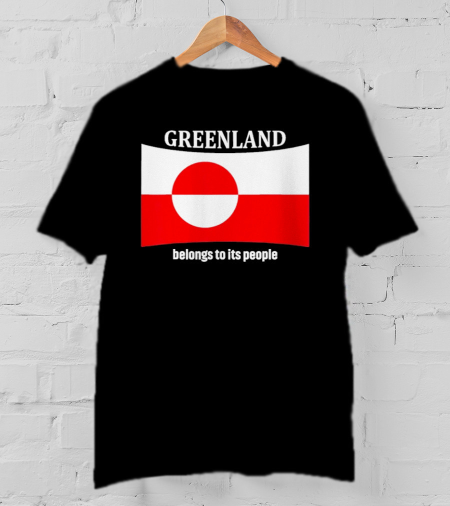 Greenland Flag Symbolizes Independence And Belonging To Its People T-Shirt