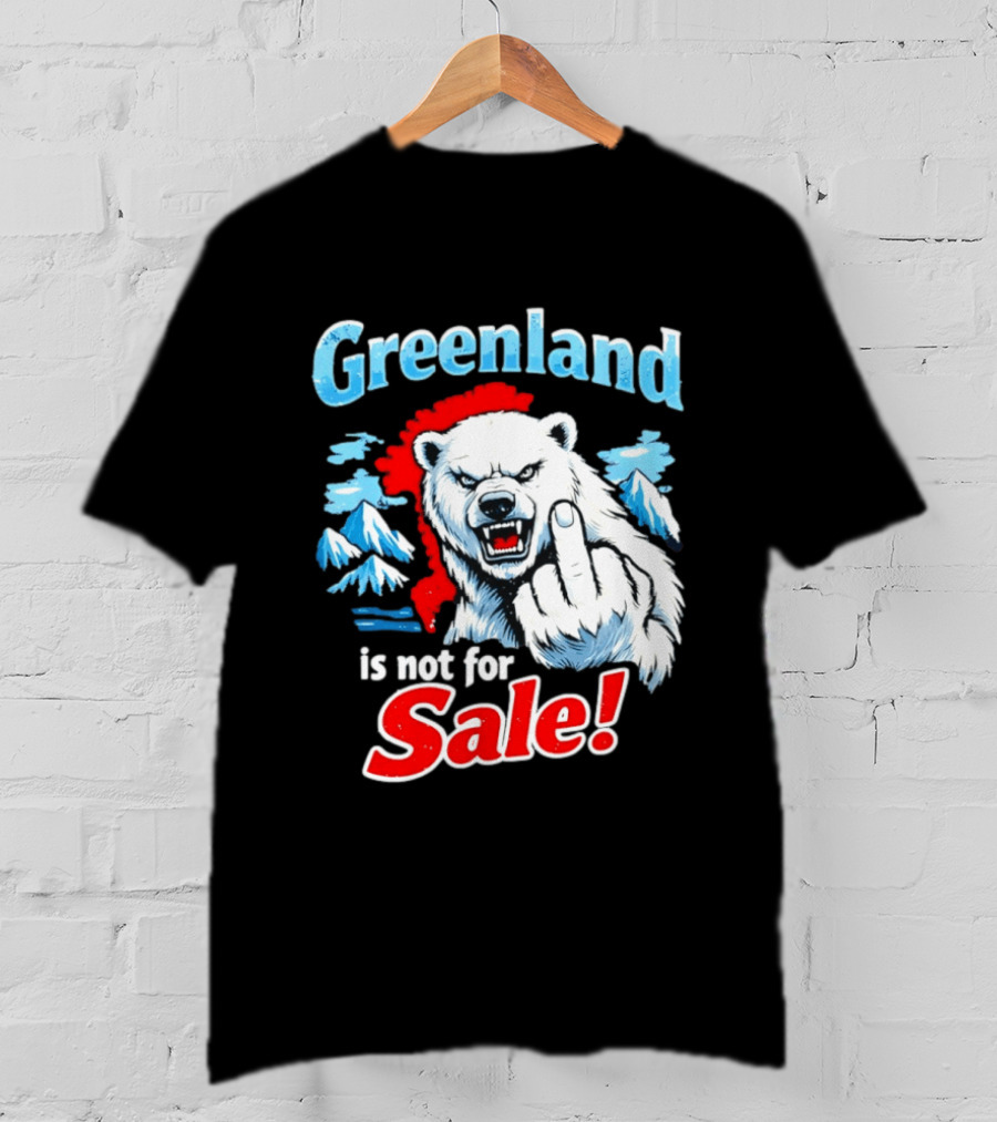 Greenland Is Not For Sale White Bear Middle Finger T-Shirt