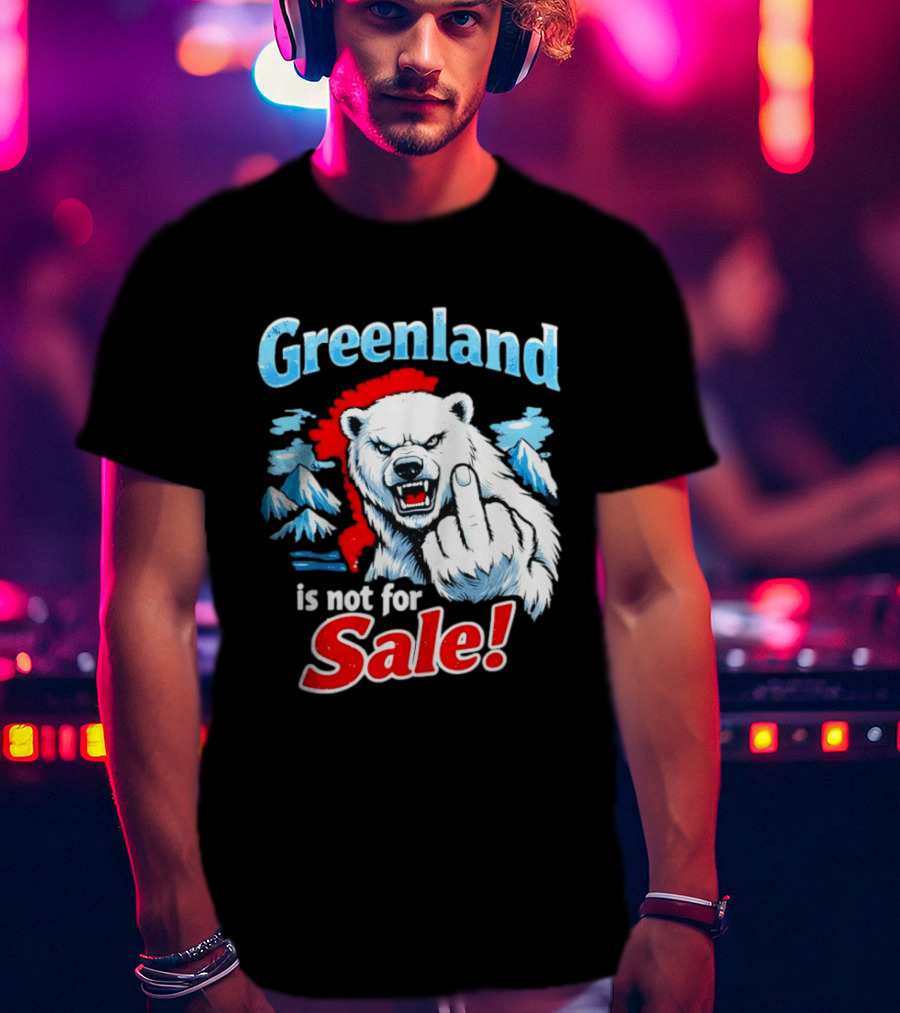Greenland Is Not For Sale White Bear Middle Finger T-Shirt