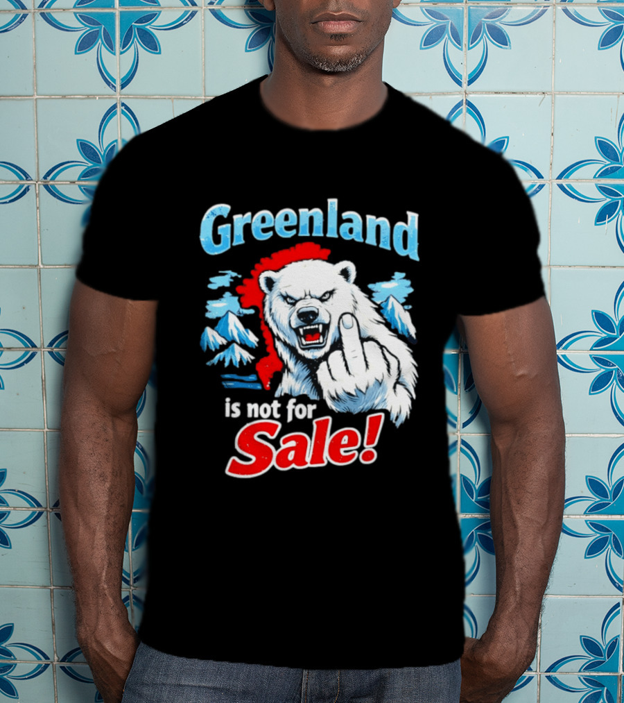 Greenland Is Not For Sale White Bear Middle Finger T-Shirt
