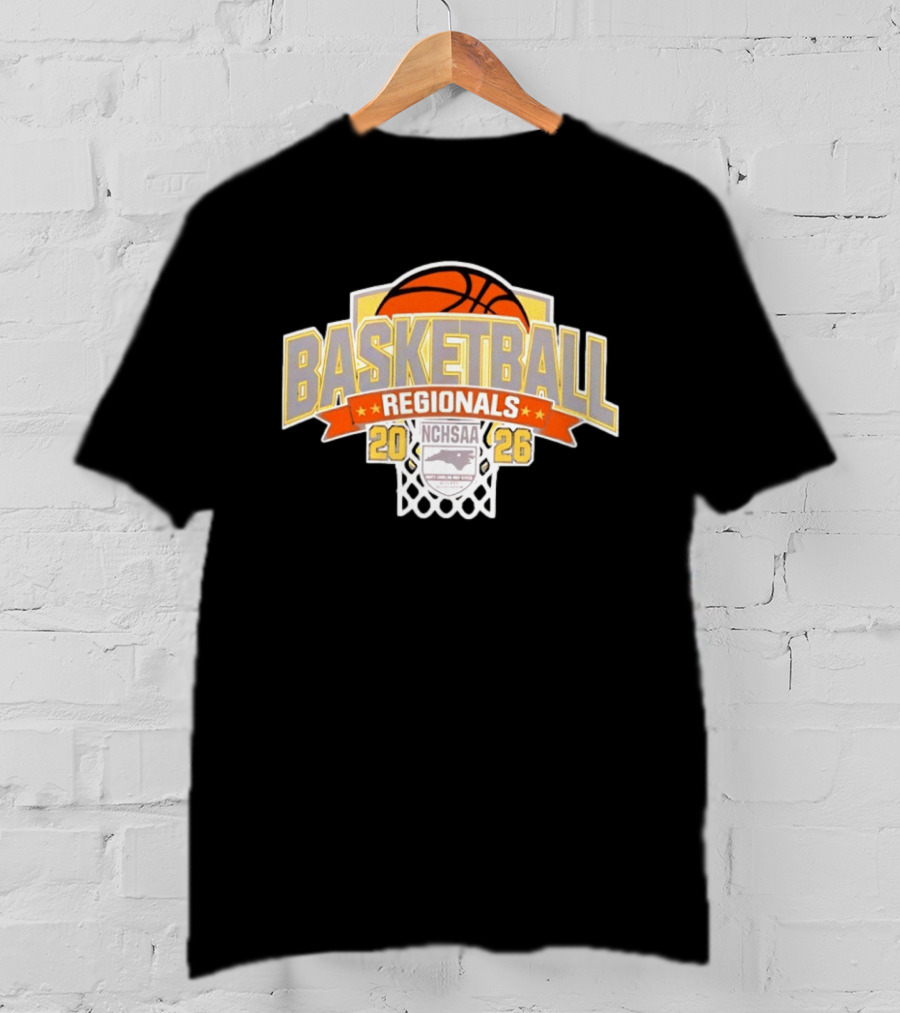NCHSAA Basketball Regionals 2026 North Carolina Championship Tournament T-Shirt