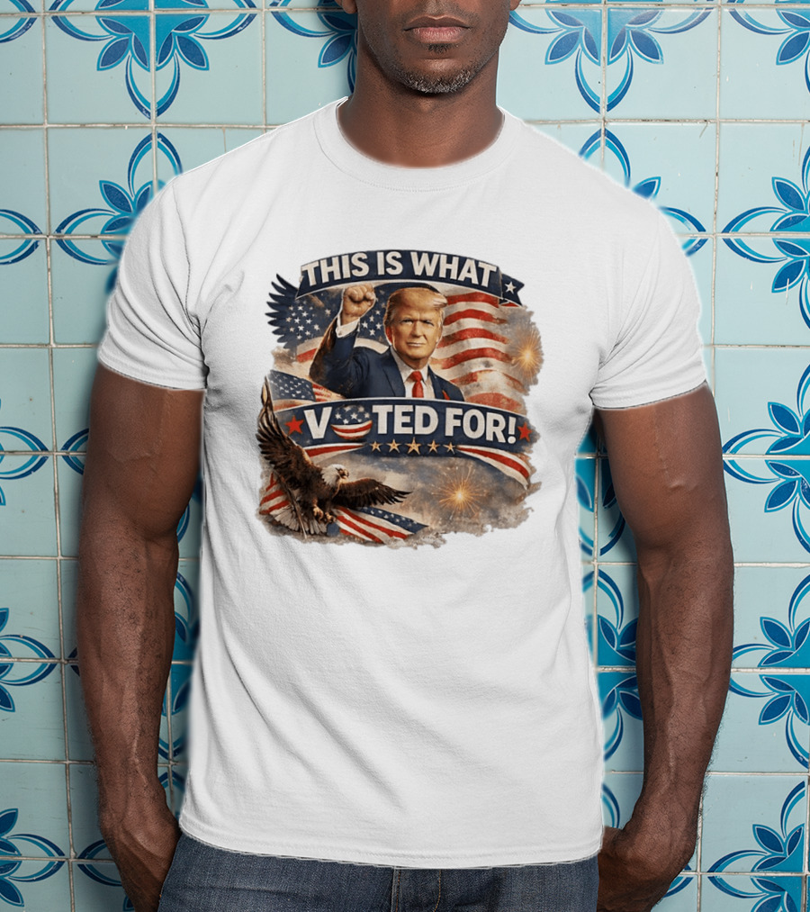 This Is What I Voted For Trump Eagle American Flag T-Shirt