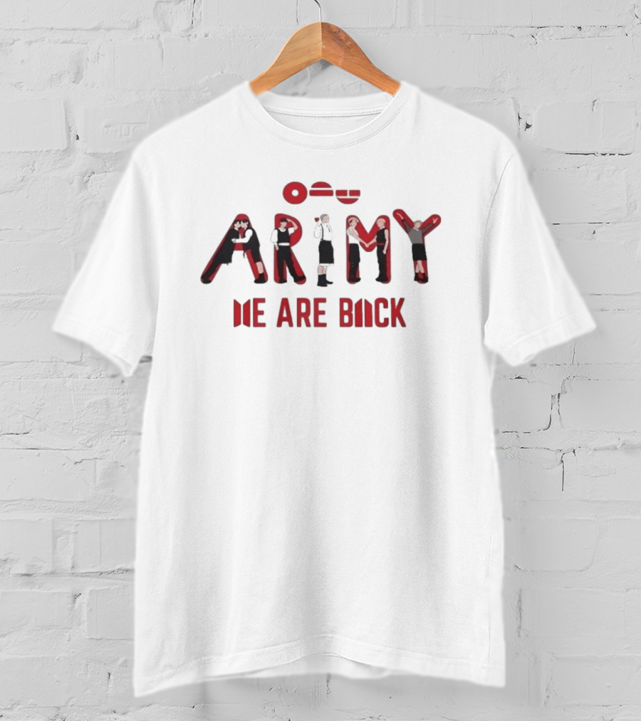 Army We Are Back Red Lettering T-Shirt