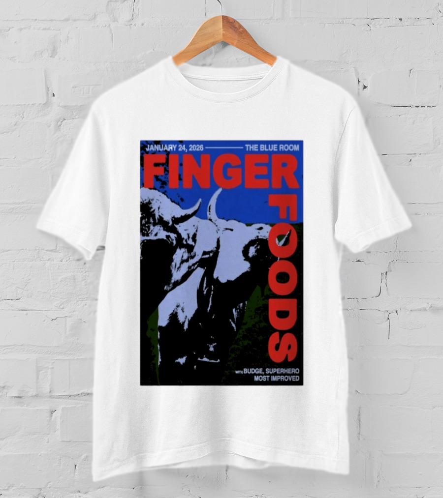 January 24 2026 Finger Foods The Blue Room Budge Superhero Most Improved T-Shirt