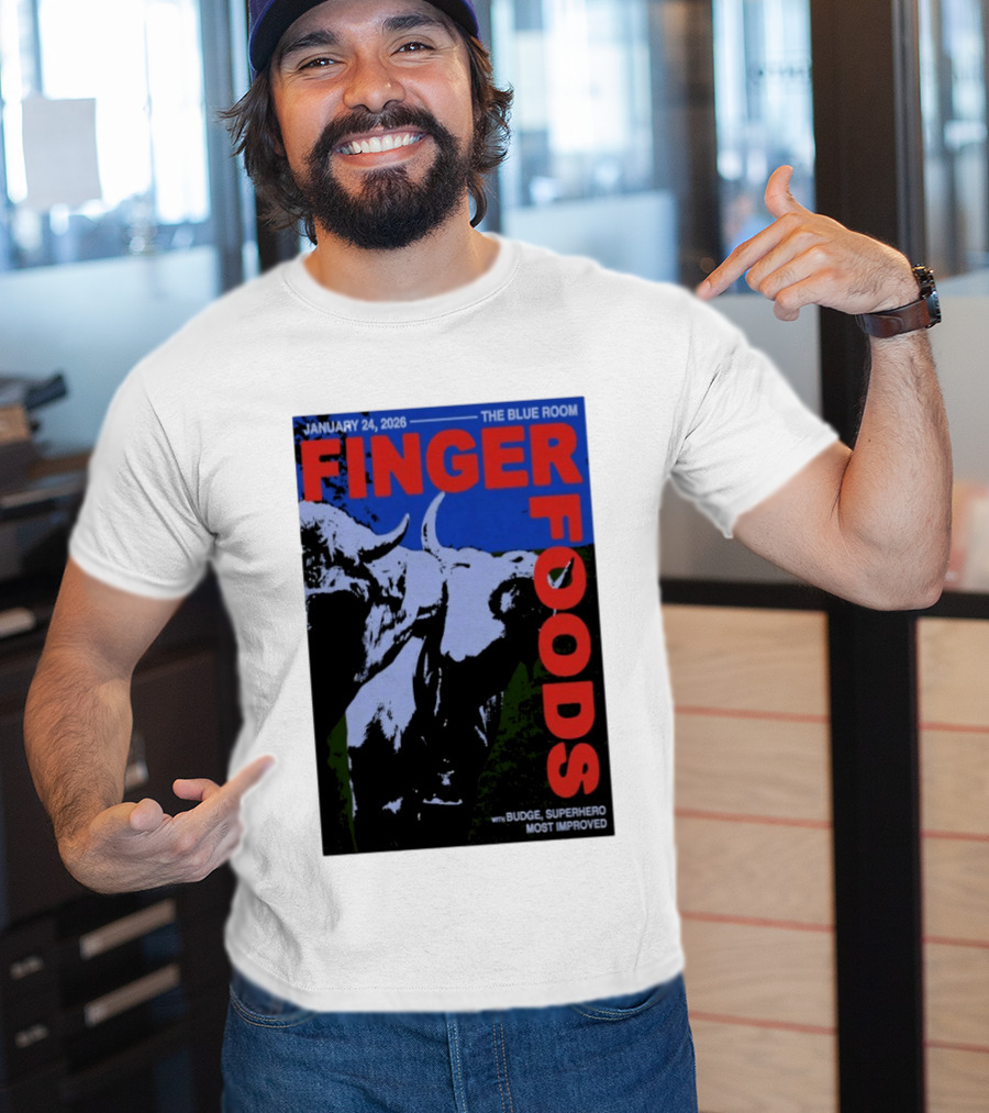 January 24 2026 Finger Foods The Blue Room Budge Superhero Most Improved T-Shirt