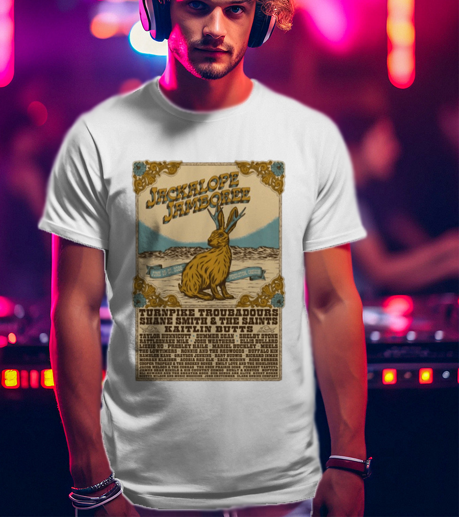 Jackalope Jamboree June 25 27 2026 Pendleton Oregon Festival Lineup Turnpike Troubadours Shane Smith Kaitlin Butts T-Shirt