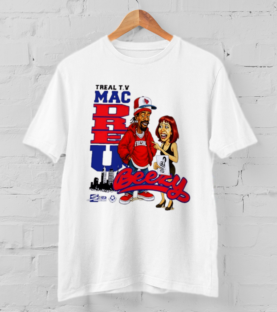 Treal TV Mac Dre U Beezy Fresno T-Shirt