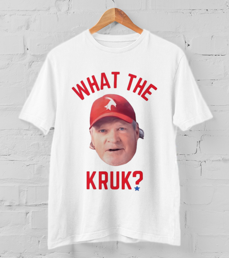 John Kruk What The Kruk Red Cap Baseball Fans T-Shirt