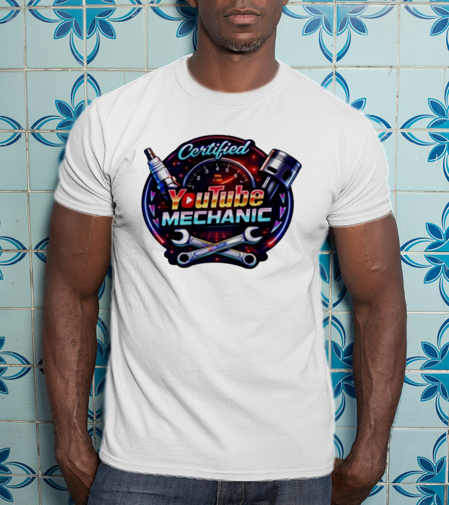 Certified YouTube Mechanic Spark Plug Wrench Piston RPM T-Shirt