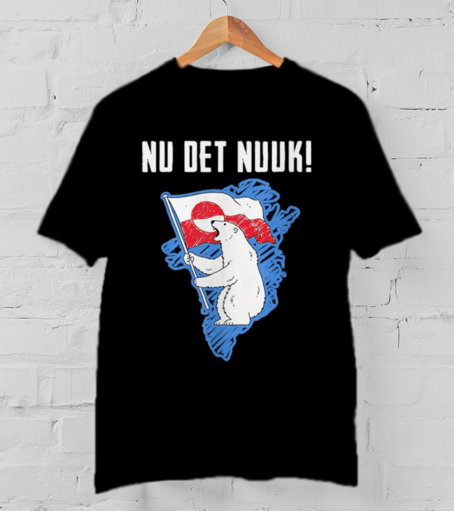 Nu Det Nuuk Greenland Polar Bear Flag T-Shirt