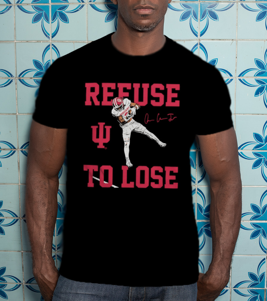 Omar Cooper Jr Indiana Hoosiers Refuse To Lose Football T-Shirt