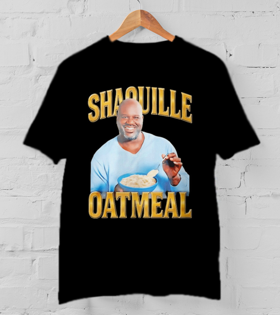SHAQUILLE OATMEAL Shaq O'Neal Breakfast Cereal Humor T-Shirt