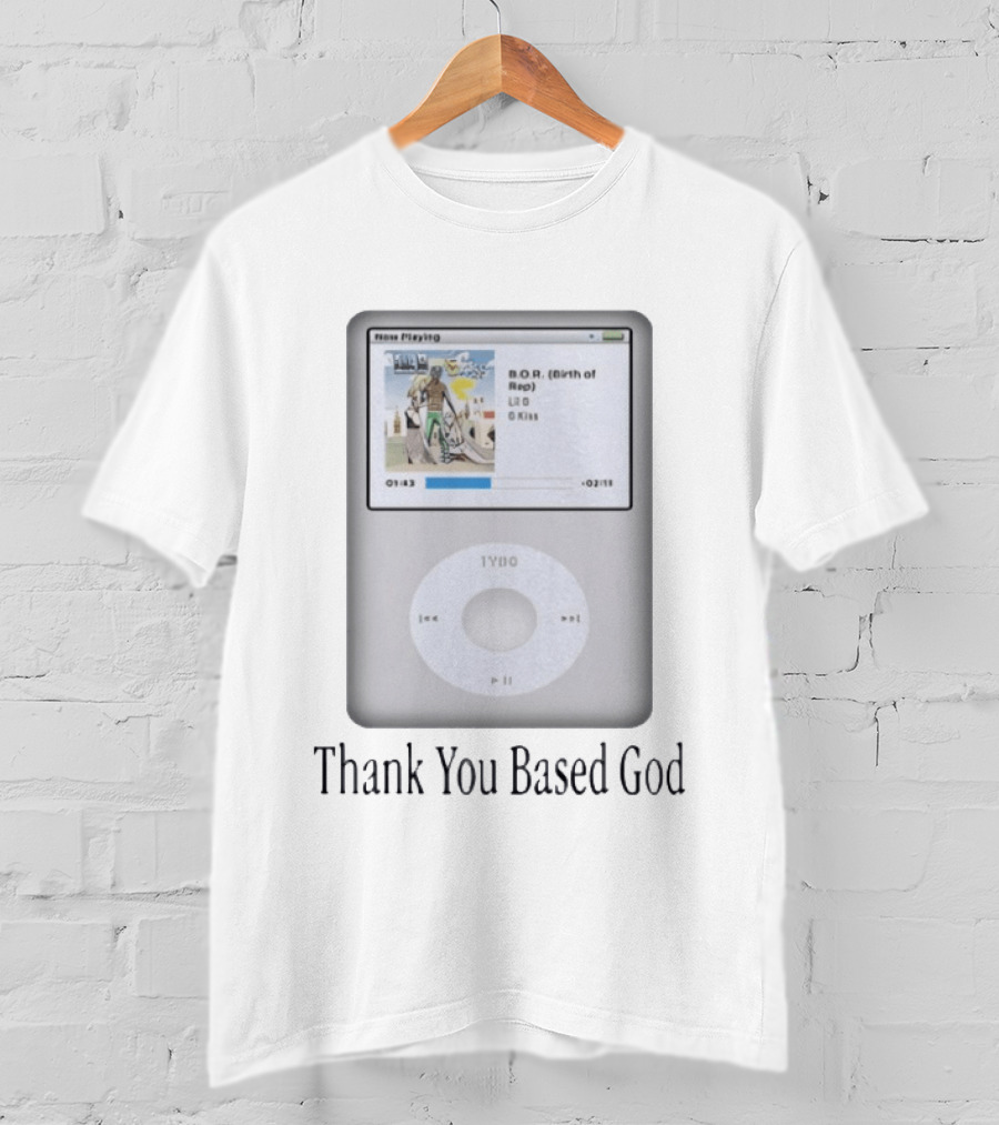 Basedworld Lil B.O.R Birth Of Rap Thank You Based God IPod T-Shirt