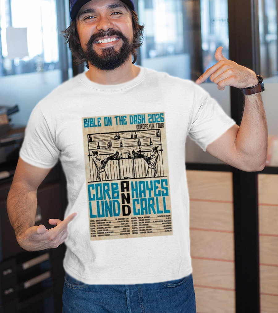 Bible On The Dash 2026 Europe UK Tour Corb Lund And Hayes Carll Apr 22 Malmo Sweden T-Shirt