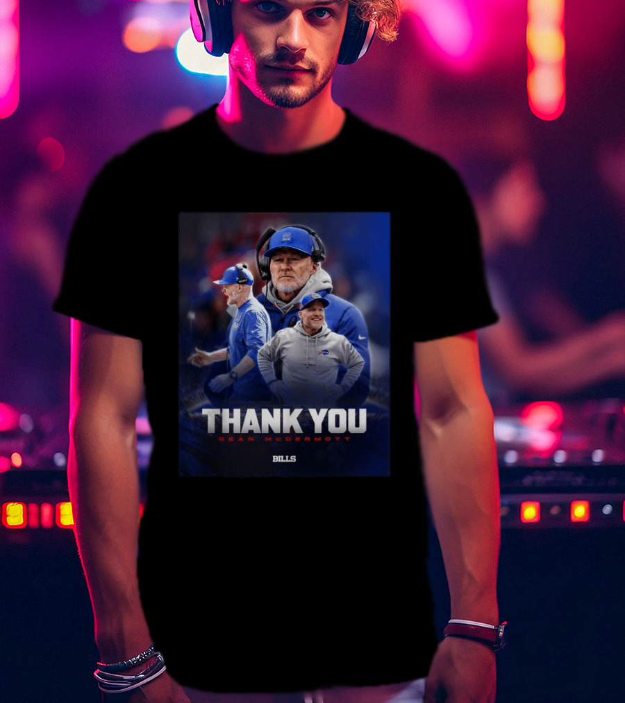 Buffalo Bills Thank You Sean McDermott Coach NFL T-Shirt