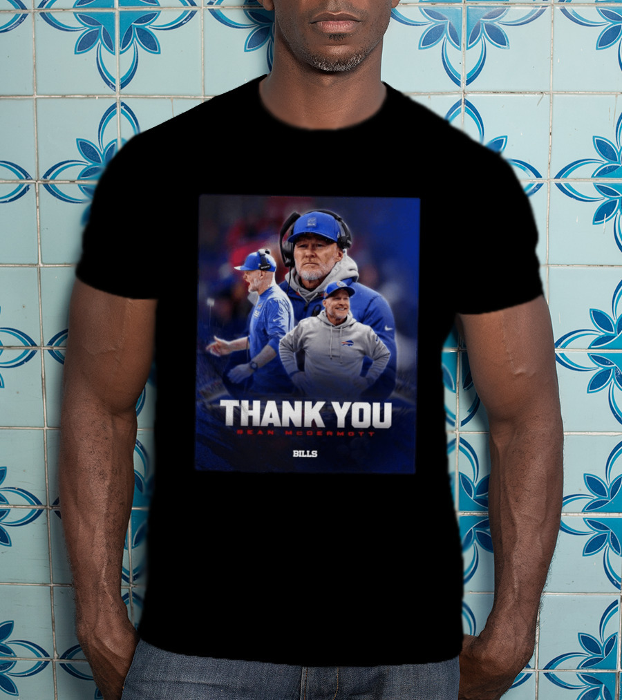 Buffalo Bills Thank You Sean McDermott Coach NFL T-Shirt