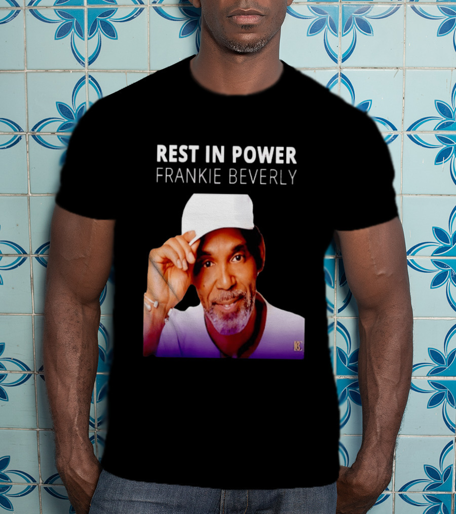 Frankie Beverly Rest In Power T-Shirt