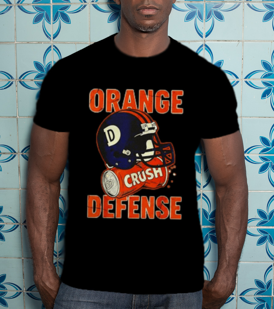 Orange Crush Defense Helmet Denver Broncos Football T-Shirt