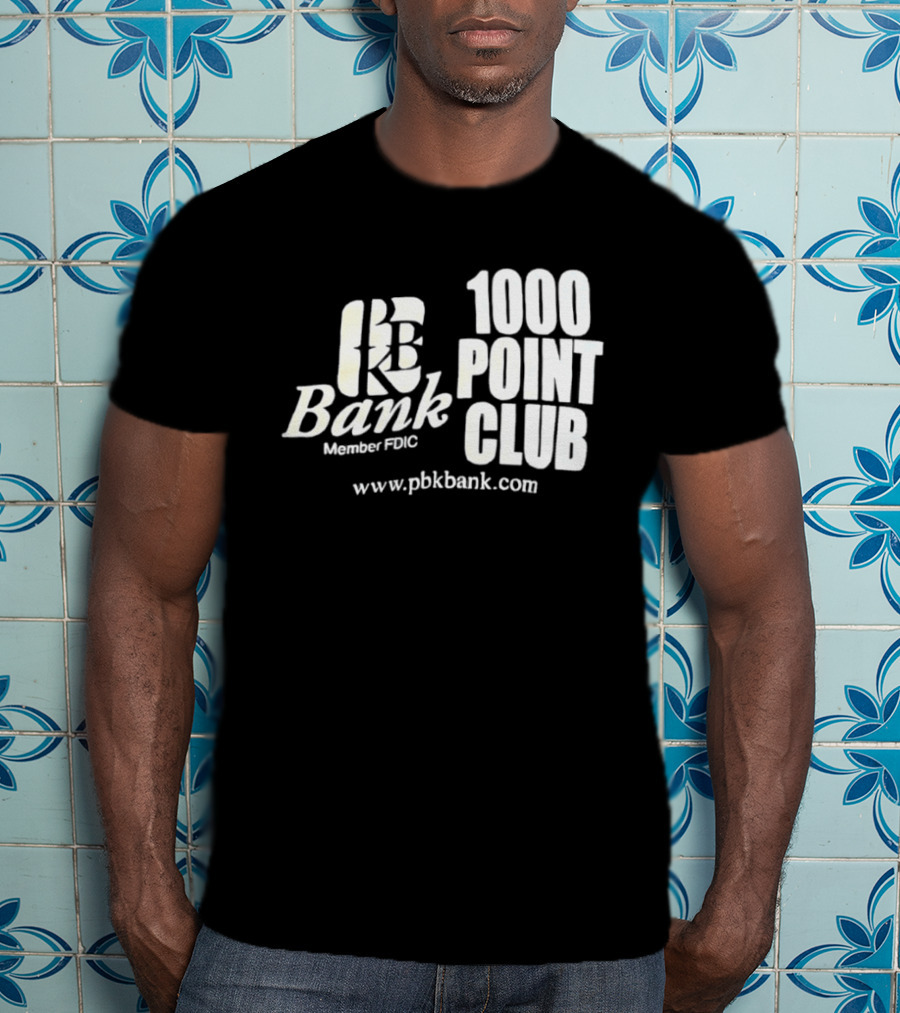 PBK Bank 1000 Point Club Member FDIC Www.pbkbank.com T-Shirt