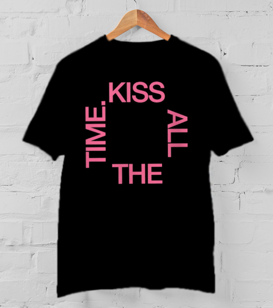 Kiss All The Time Text Circle T-Shirt