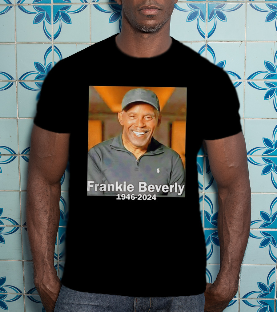 Frankie Beverly 1946 2024 American Singer And Songwriter T-Shirt