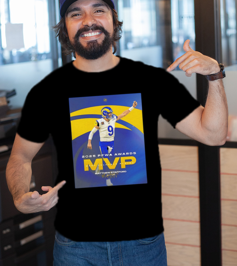 2025 PFWA Awards MVP Matthew Stafford Most Valuable Player T-Shirt